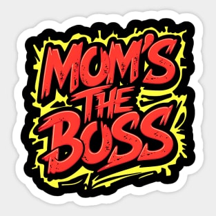 Mom The Boss , Happy Mother's Day Sticker